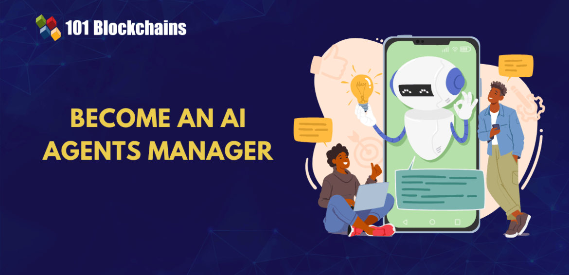 How to Become an AI Agents Manager?
