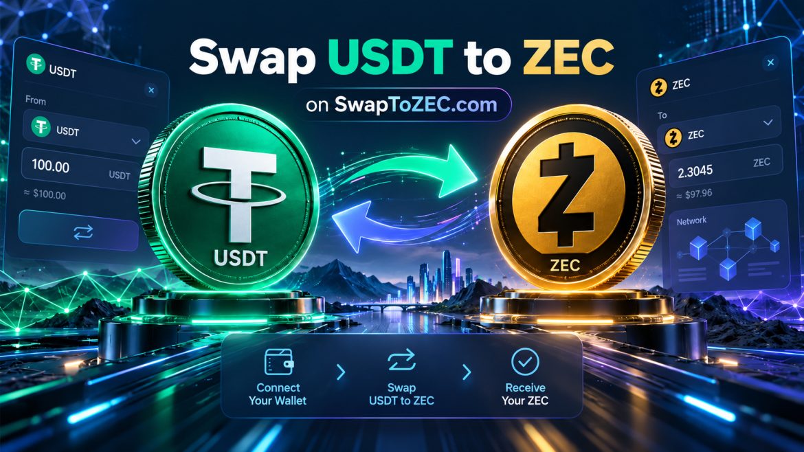 SwapToZEC.com Highlights USDT-to-ZEC Swaps and Multi-Cryptocurrency Exchange Services